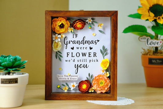 Grandma Shadow Box, If Grandmas Were Flower We'd Still Pick You, Handmade Flower Frame, Grandma Gift